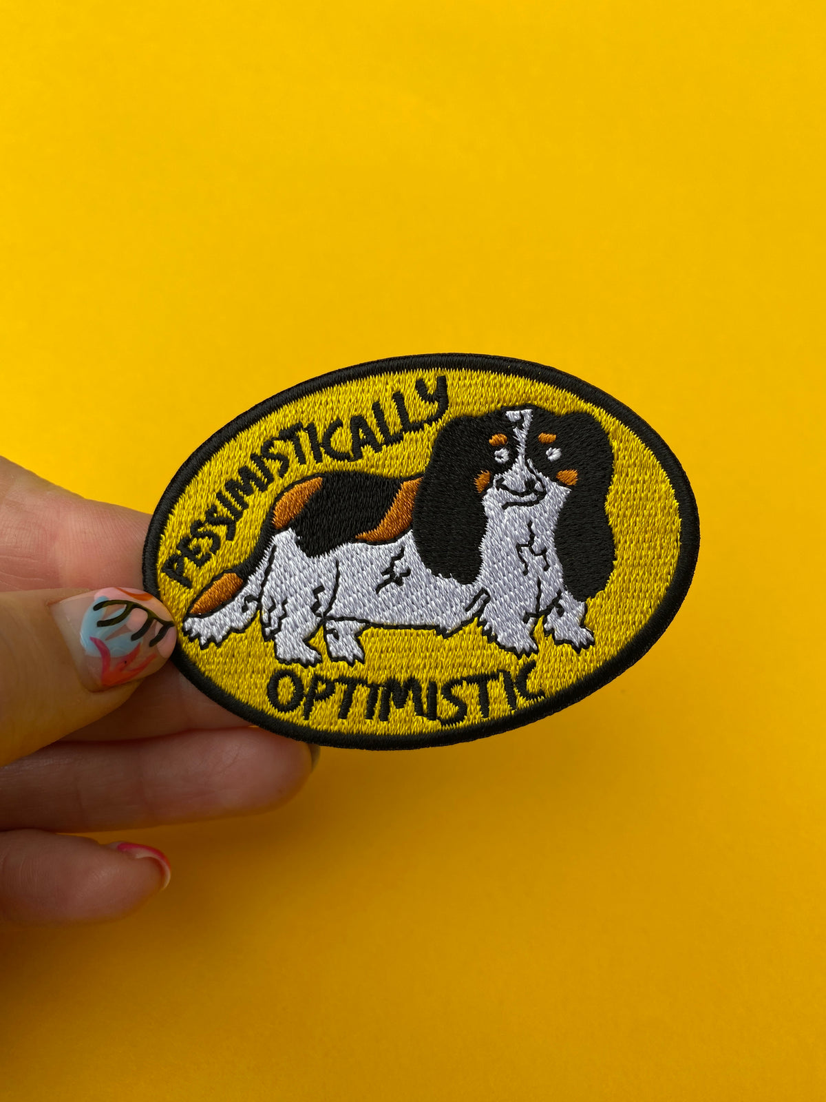 Pessimistically Optimistic Dog Embroidered Patch