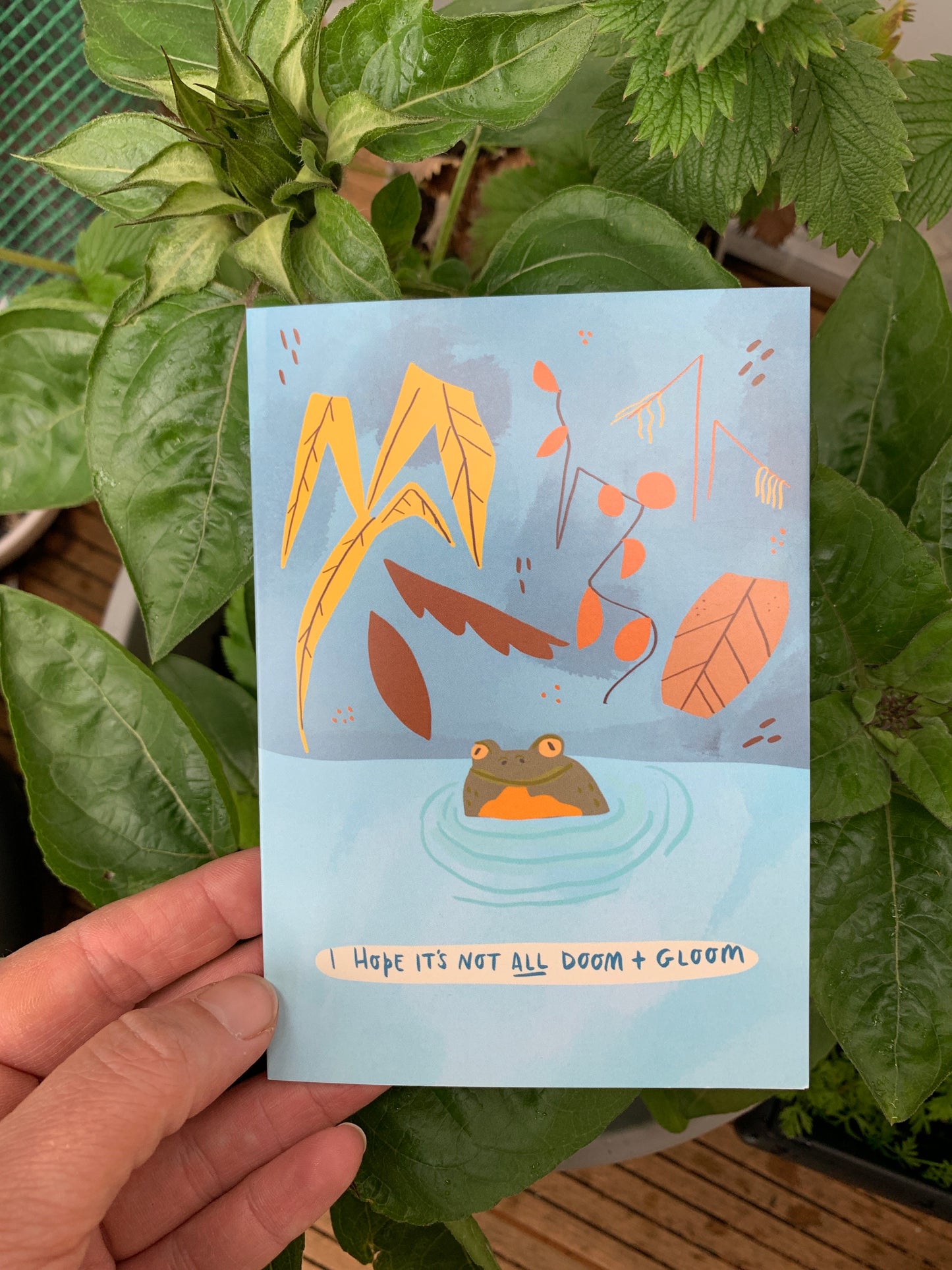I Hope It's Not All Doom and Gloom Greeting Card
