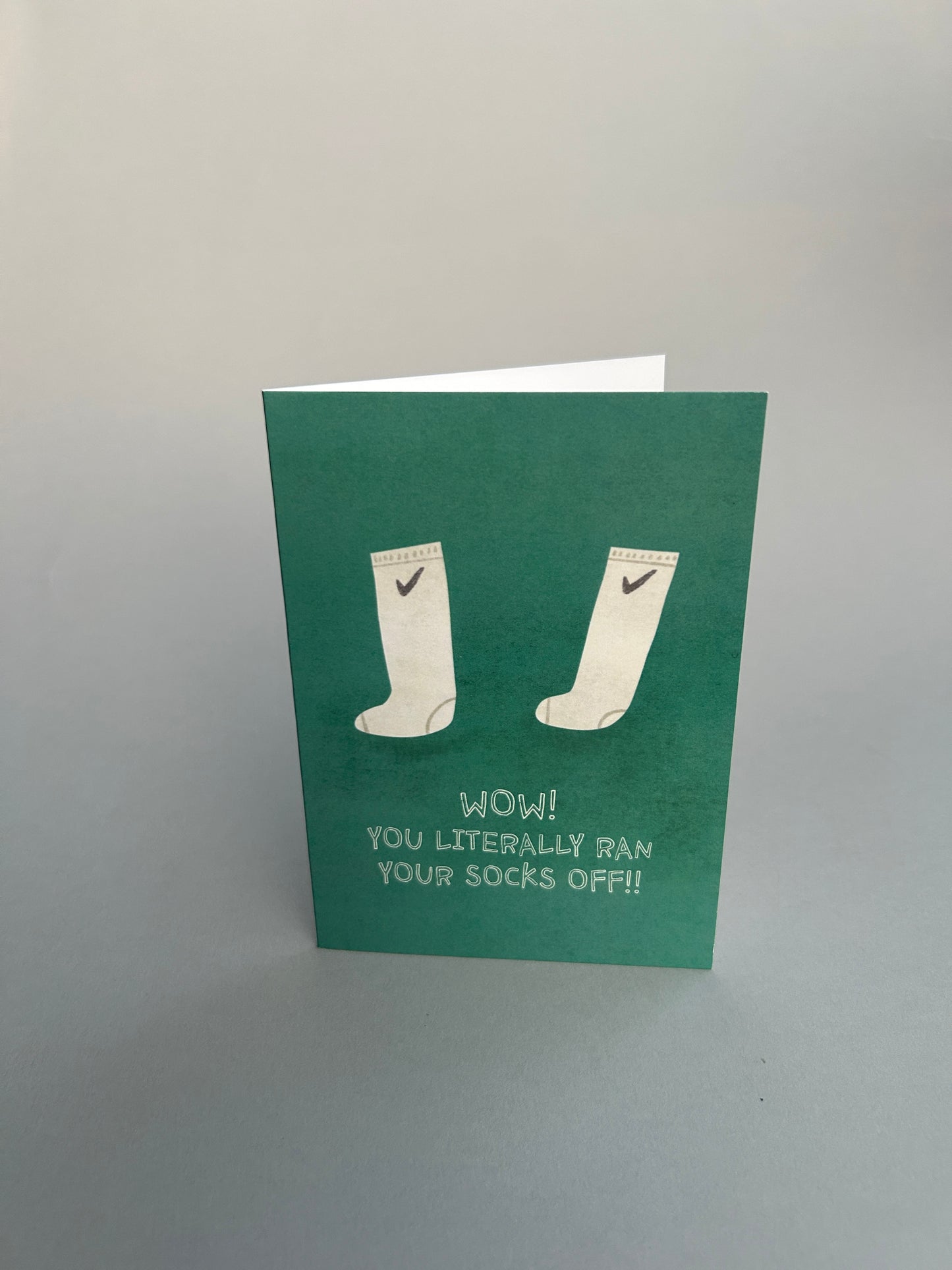 You Literally Ran Your Socks Off Greeting Card