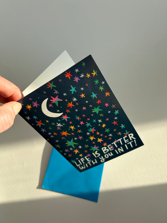 Life Is Better With You! Greeting Card