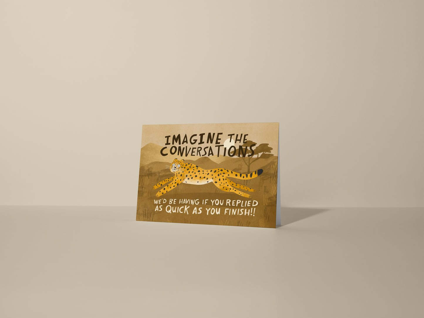 Imagine The Conversations We'd Be Having Greeting Card