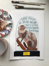 Funny Ferret Greetings Card - You Might Be Dead Inside But I think You're Super Fun - Taxidermy, Nature Themed Illustration, Love, Valentine - Fernandes Makes