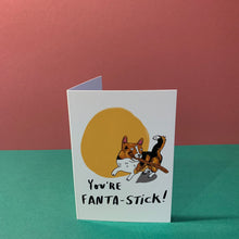 You're Fantastick - Corgi Dog Greetings Card By Fernandes Makes - Funny Animal Illustration, Valentines card, Pun, Blank Inside - Fernandes Makes