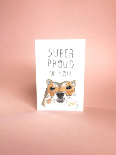 Super Proud of You - Corgi Greetings Card - Cute Happy Dog Card, Corgi Illustration, Congratulations, Well Done, Exams, Graduation, New Job - Fernandes Makes