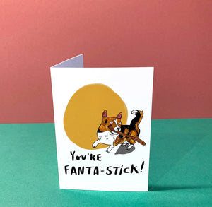 You're Fantastick - Corgi Dog Greetings Card By Fernandes Makes - Funny Animal Illustration, Valentines card, Pun, Blank Inside - Fernandes Makes