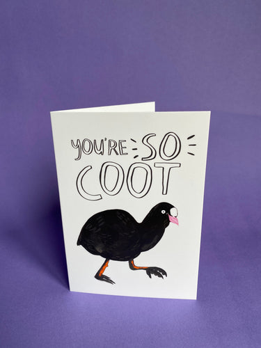 You're so COOT! Duck A6 Greeting card -  Pond life animal illustration - Fernandes Makes