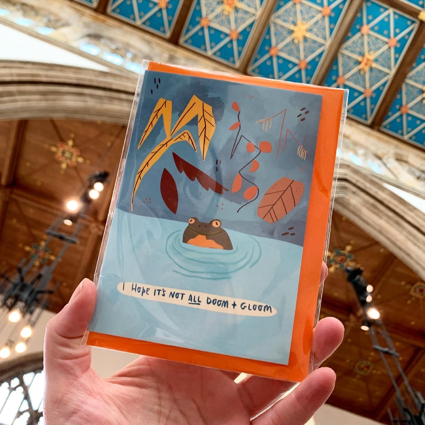 I Hope It's Not All Doom and Gloom Greeting Card