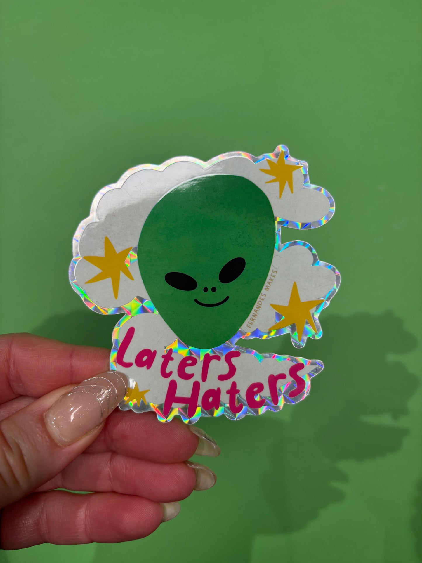 Laters Haters Sticker