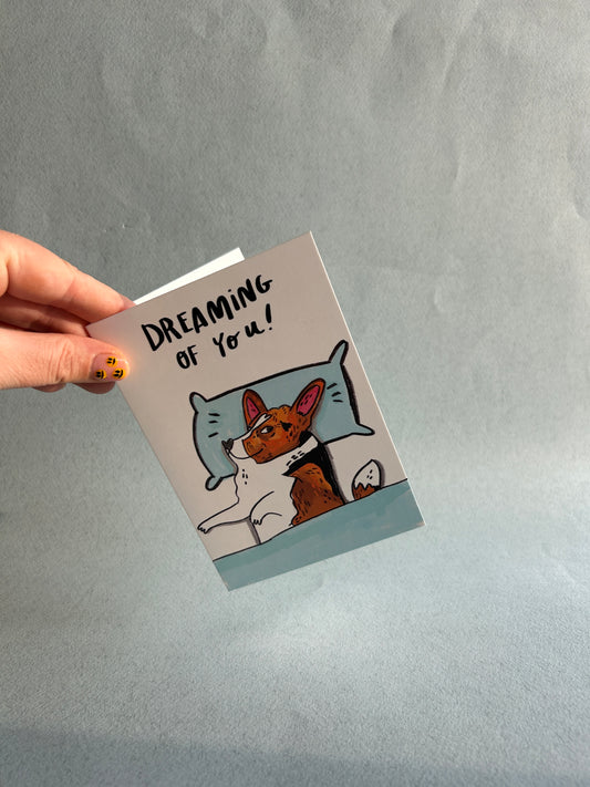 Dreaming of You! Corgi Greeting Card