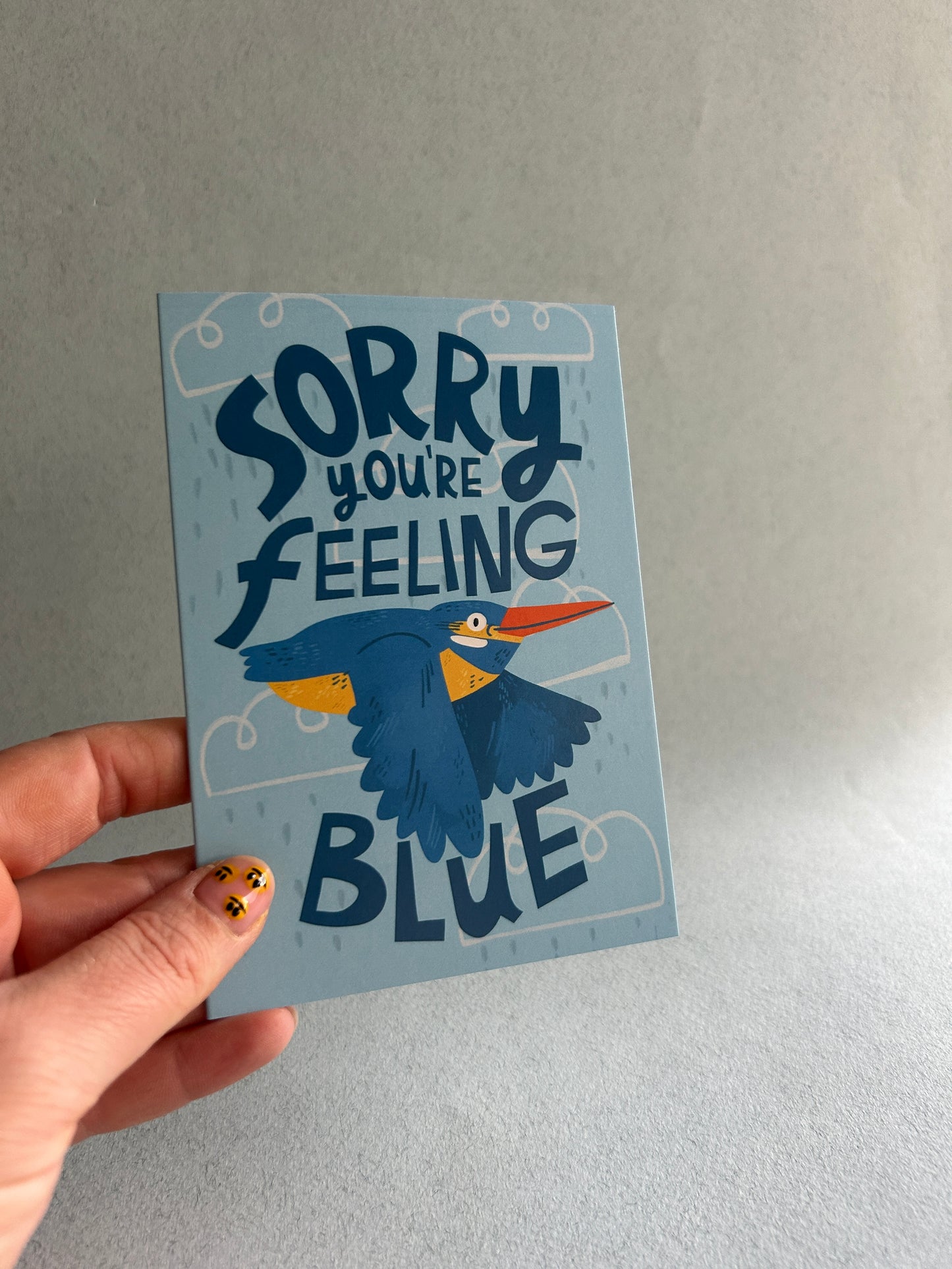 Sorry You're Feeling Blue / Kingfisher / Greeting Card