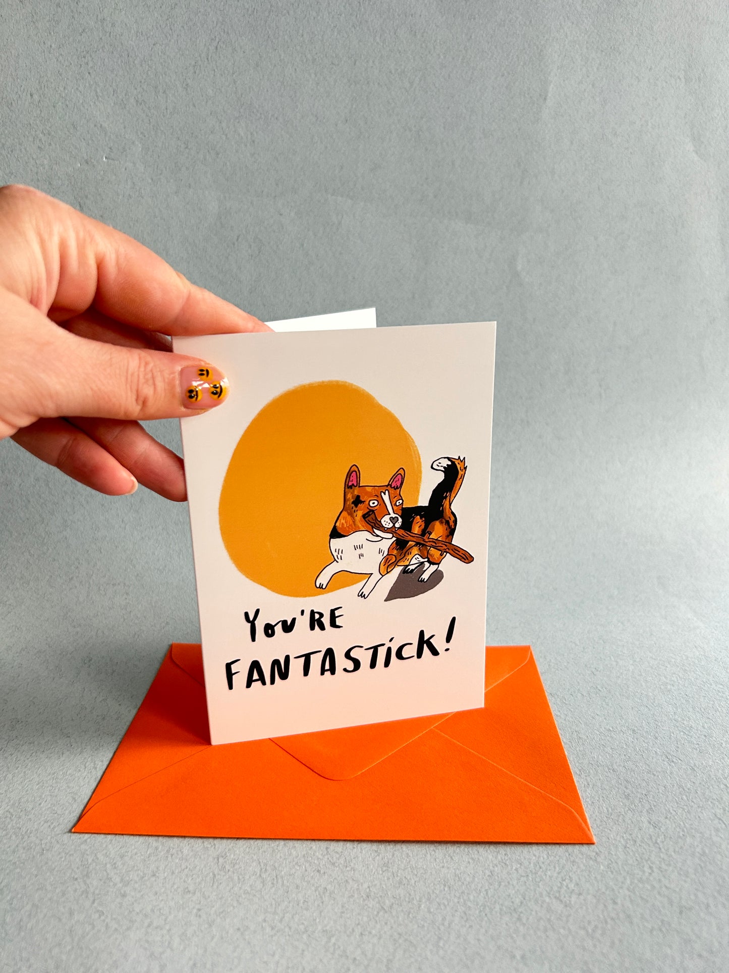 You're Fanta-Stick! Greeting Card