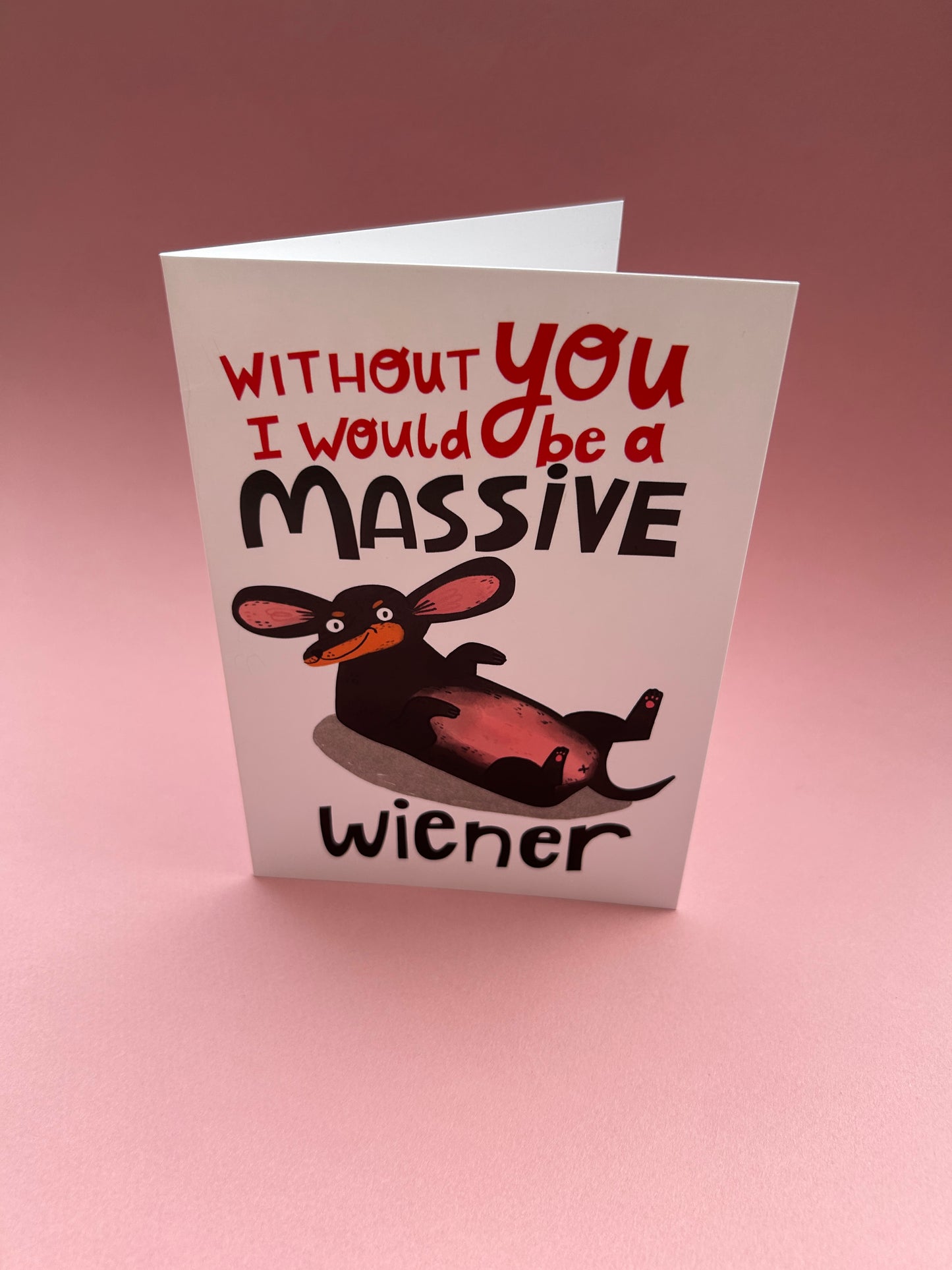 Massive Weiner Greeting Card