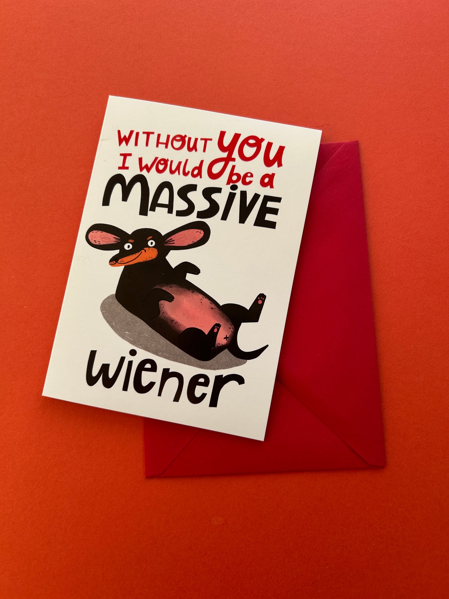 Massive Weiner Greeting Card