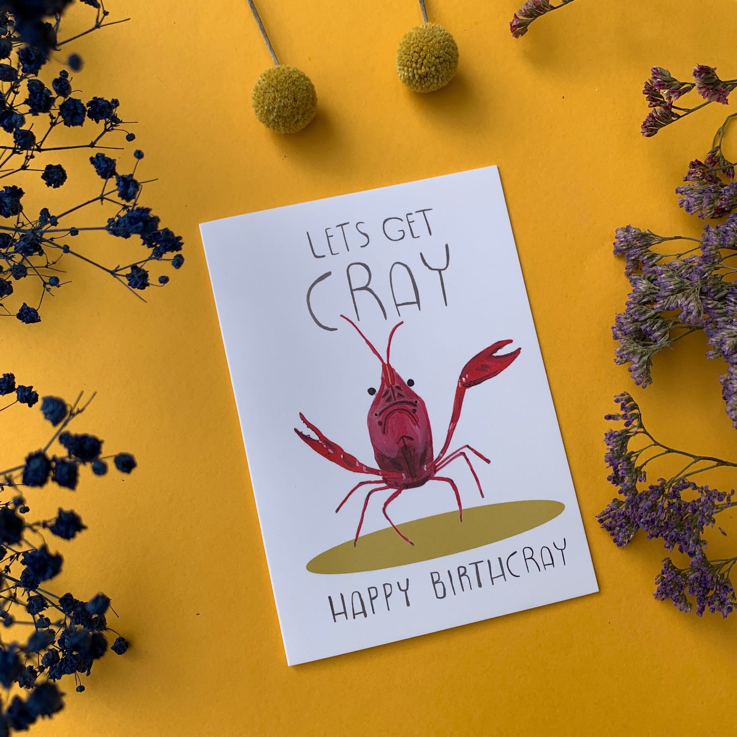 Let's Get Cray Birthday Greeting Card