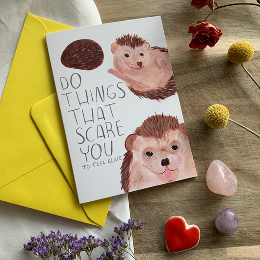 Do Things That Scare You Greeting Card