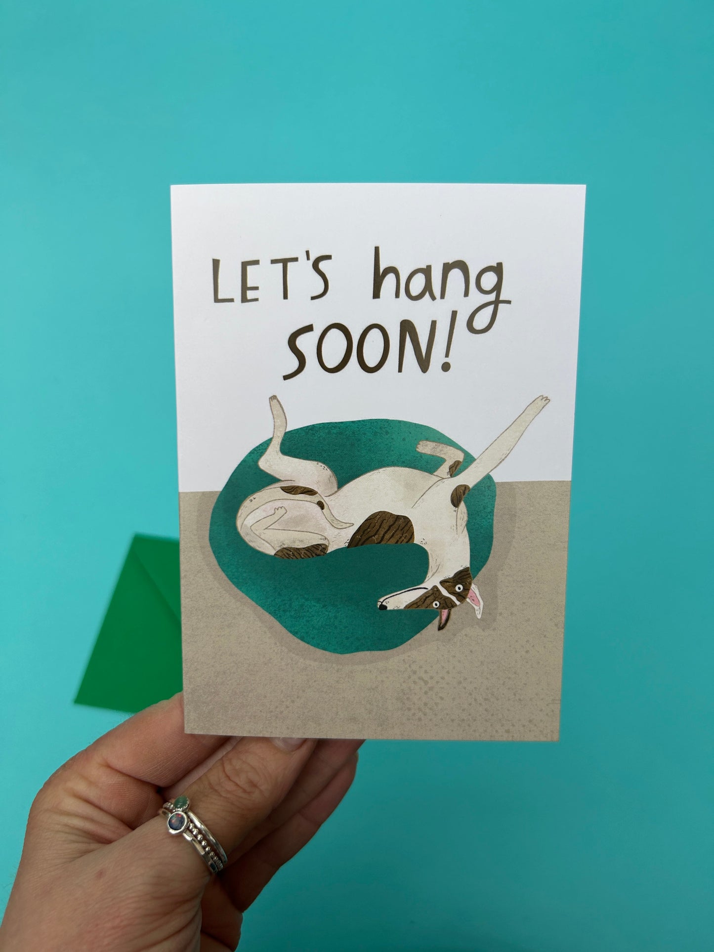Let's Hang Soon Dog Greeting Card