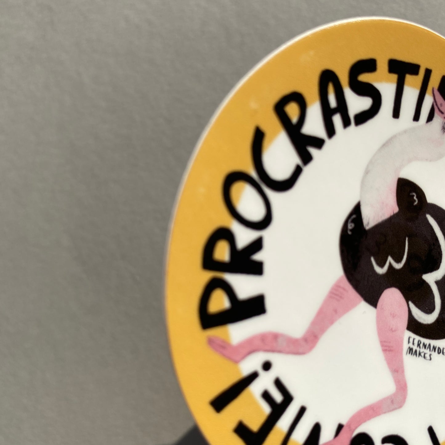 Procrastination Here I Come! Matte Vinyl Ostrich Sticker