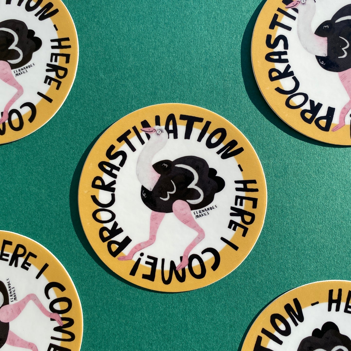 Procrastination Here I Come! Matte Vinyl Ostrich Sticker
