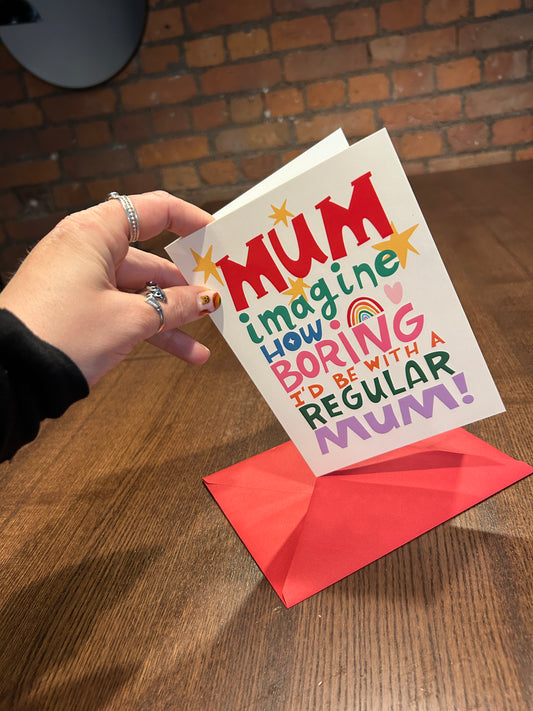 Regular Mum Greeting Card