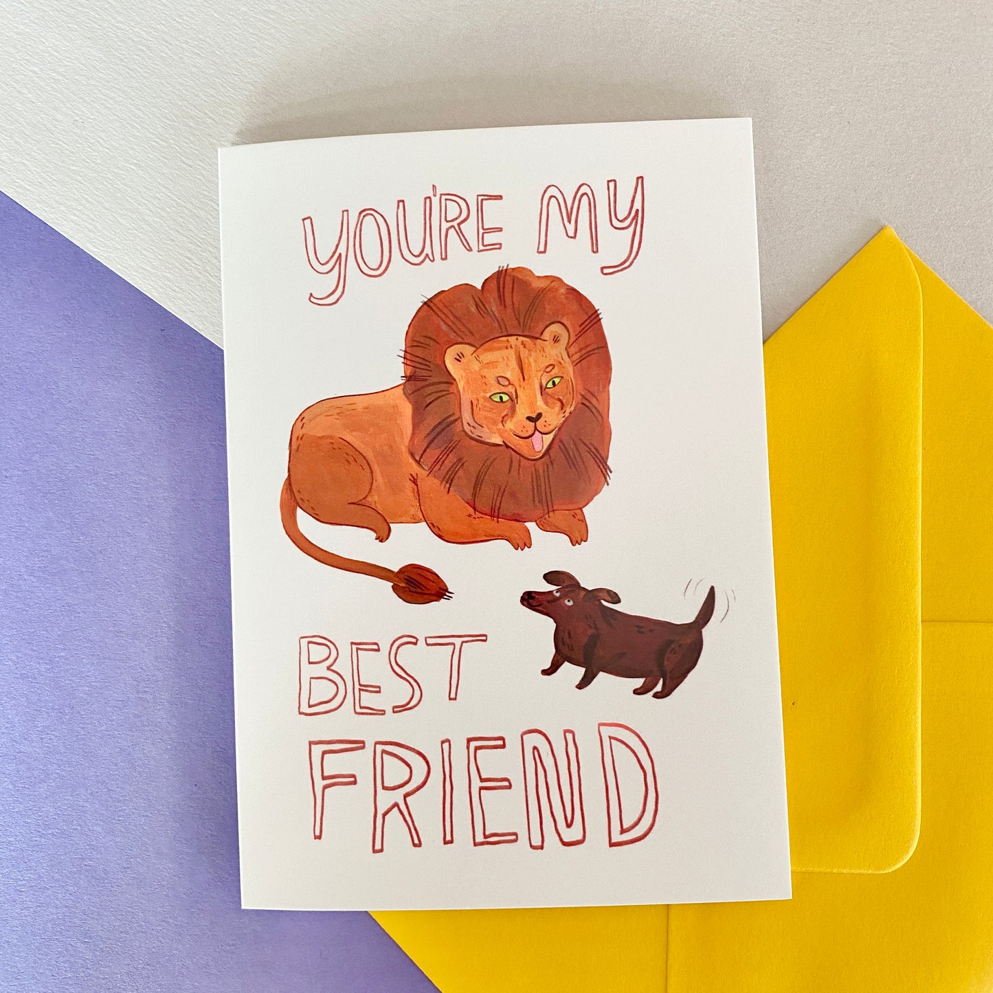 You're My Best Friend Greeting Card