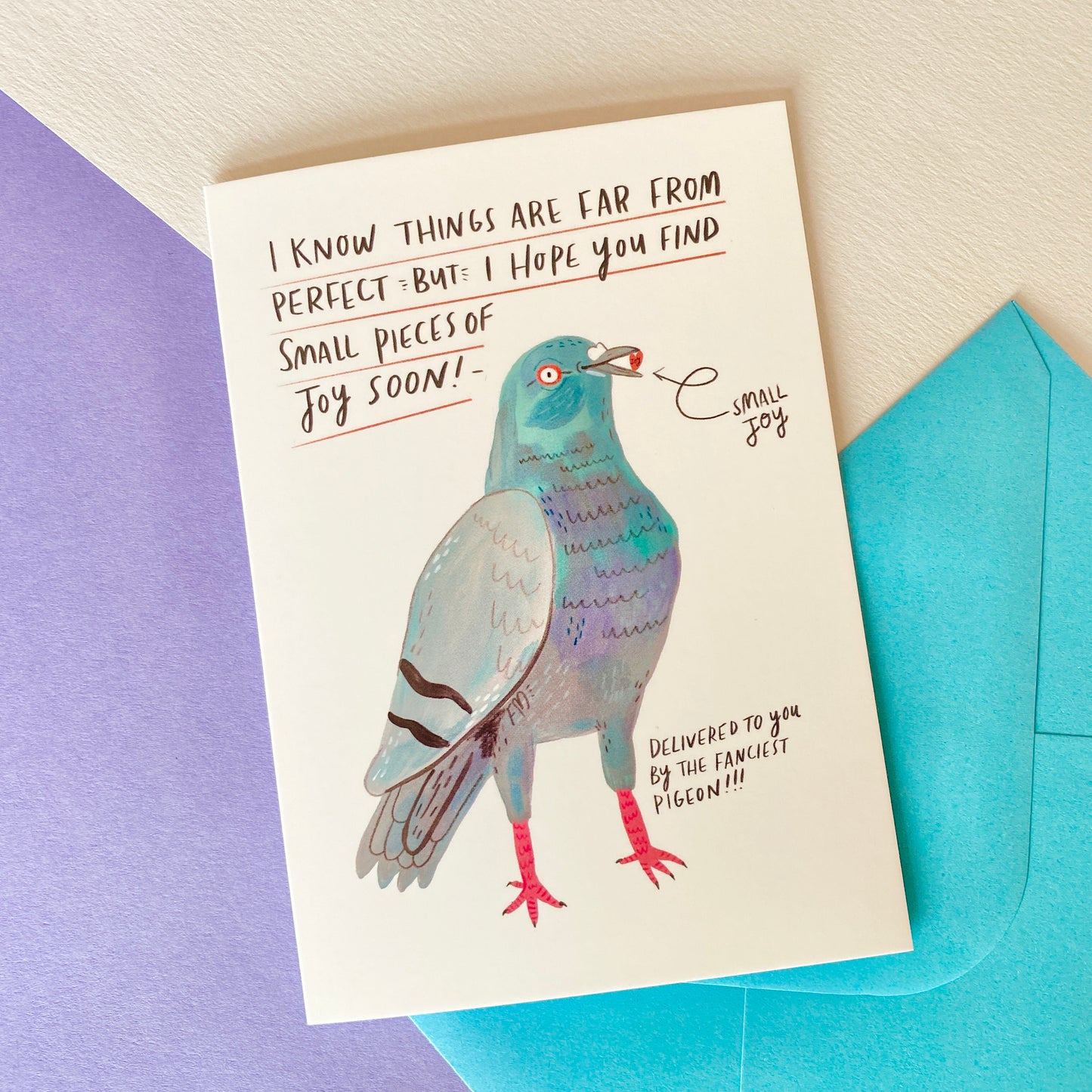I know things are far from perfect - Pigeon thinking of you card