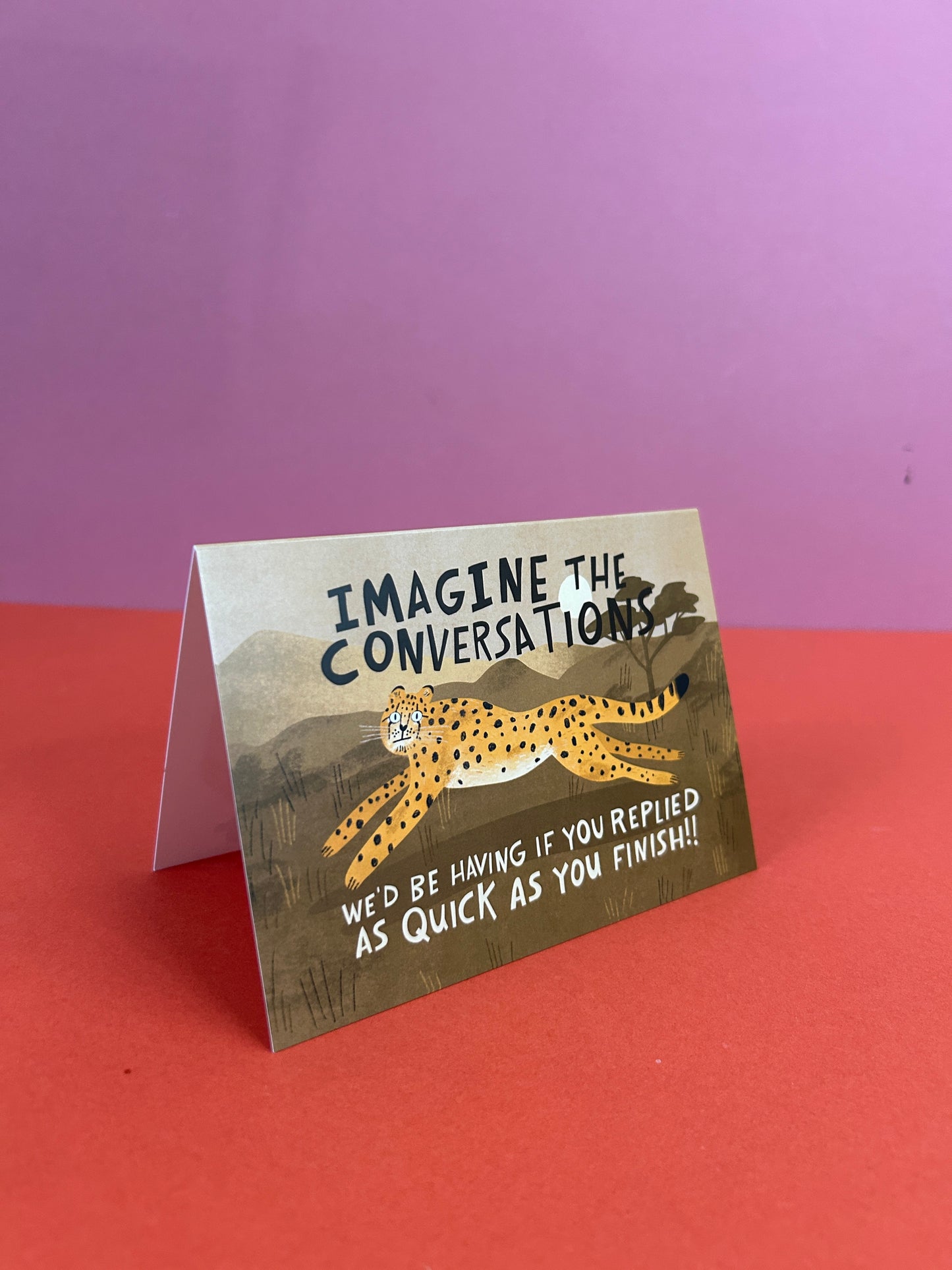 Imagine The Conversations We'd Be Having Greeting Card