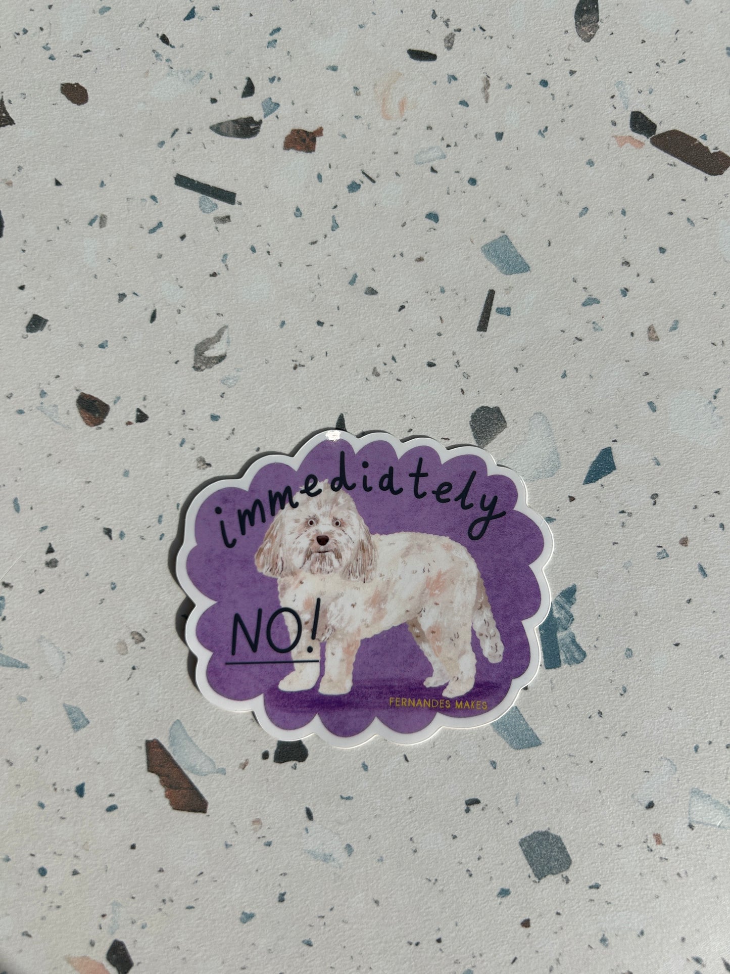 Immediately No Dog Vinyl Sticker
