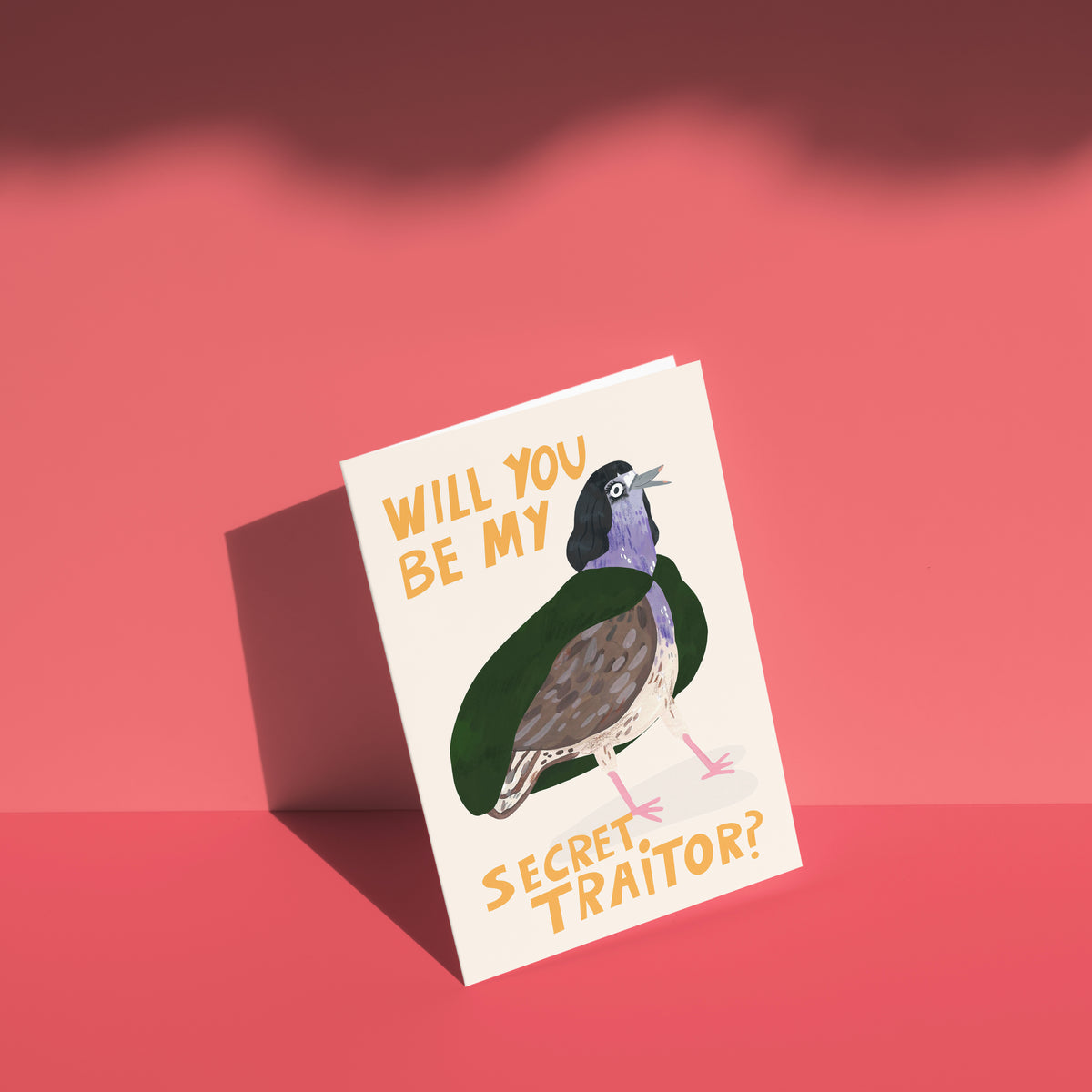 Will You Be My Secret Traitor (Pigeon Claudia) greetings card