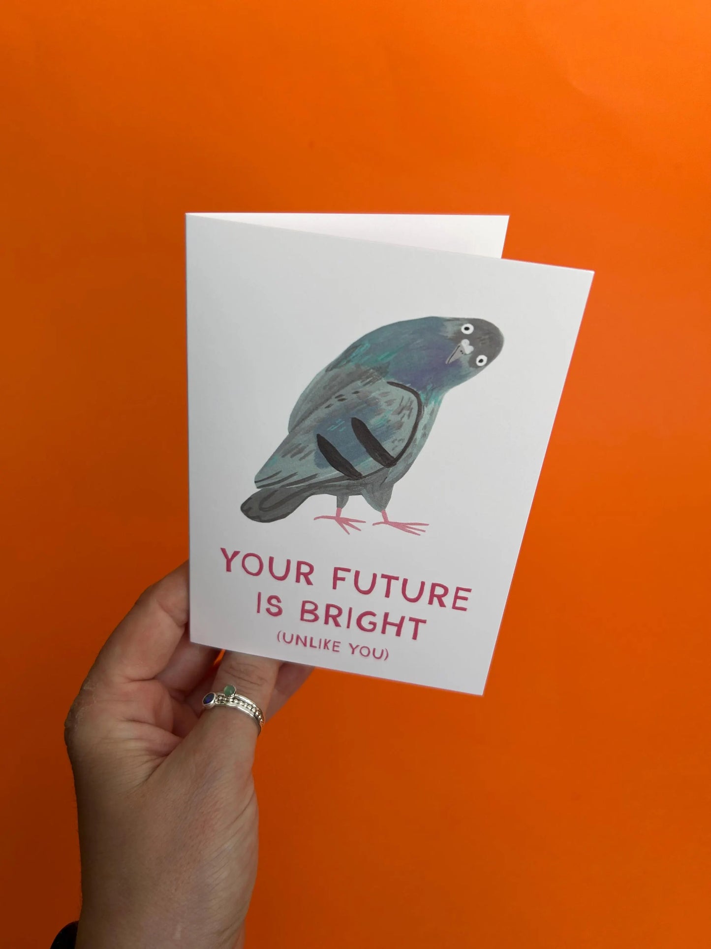 Your Future Is Bright (Unlike You) Greeting Card