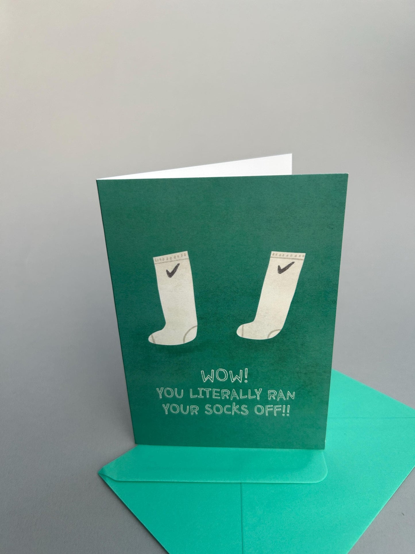 You Literally Ran Your Socks Off Greeting Card