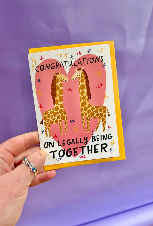 Congratulations On Legally Being Together Greeting Card