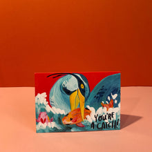 You're A Catch - Heron With Fish A6 Greetings Card - Bright and Colourful Bird Illustration, Funny Visual Pun, Animal Art, Love, Valentines - Fernandes Makes