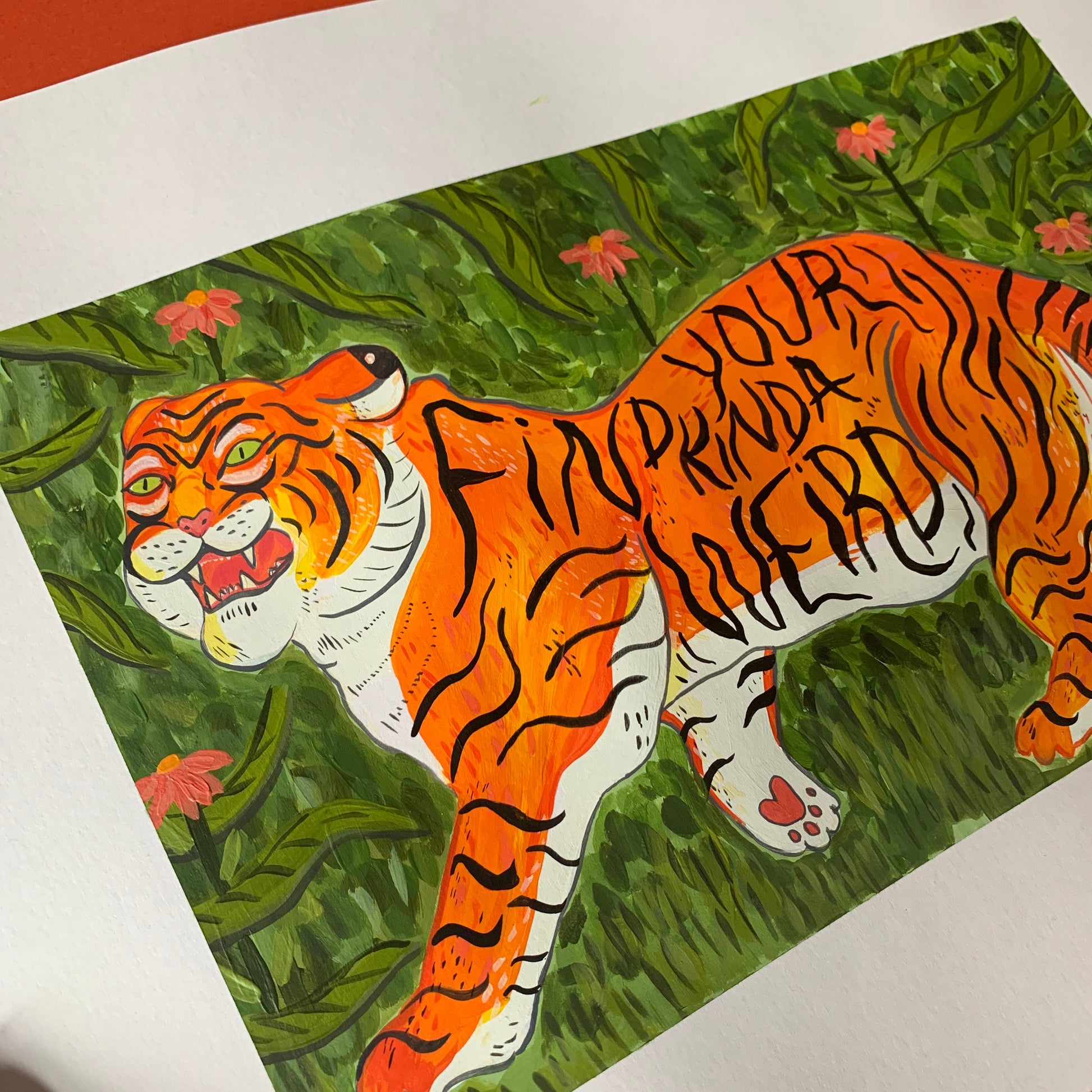 Tiger postcard - Find your weird - Postcard, Animal illustration, mini print, tiger painting print, Jungle cat - Fernandes Makes