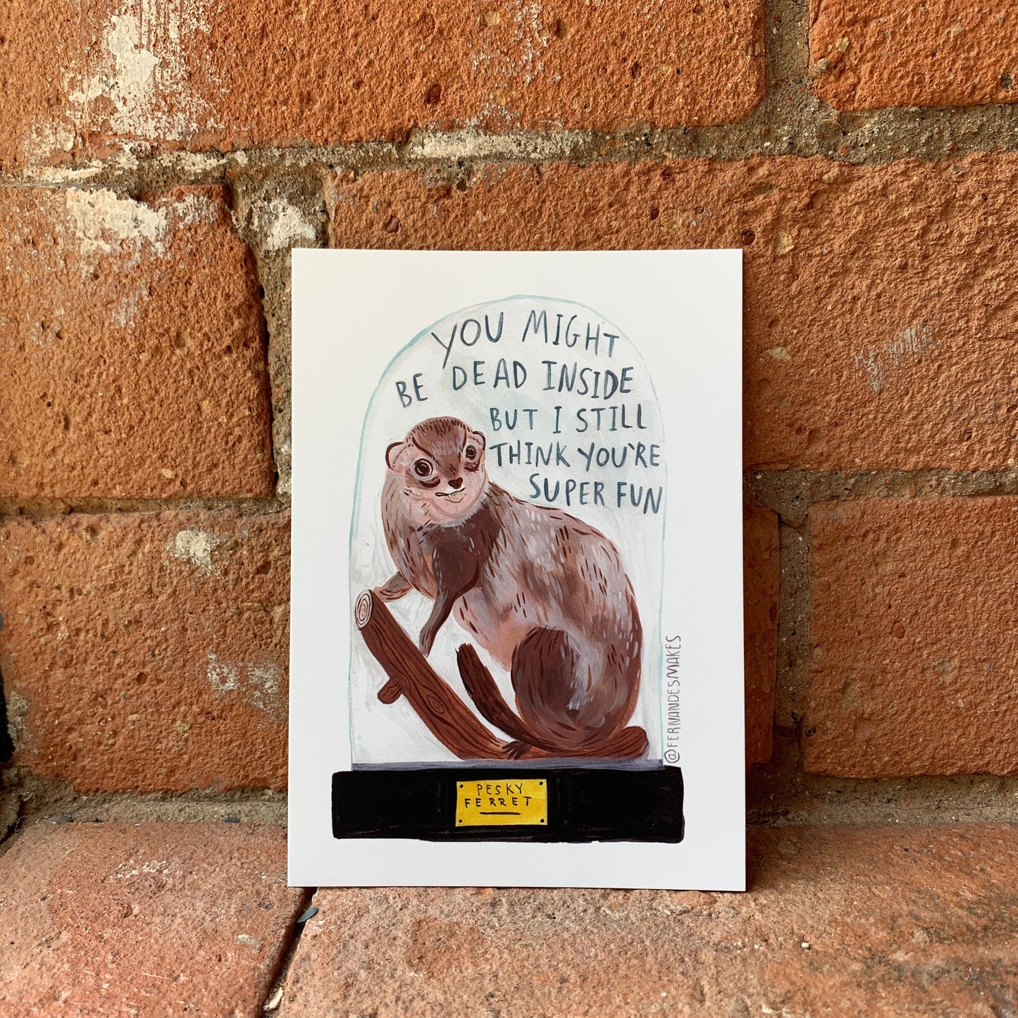 Dead Inside but still super fun, funny postcard A6. / mini art print - Fernandes Makes