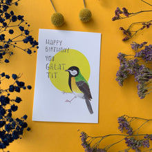 Happy Birthday You GREAT TIT Birthday A6 greetings card - Fernandes Makes