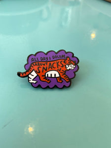 All day I dream about snacks Tiger - illustrated enamel pin / brooch / lapel pin - Fernandes Makes
