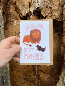 You're my best friend, Lion and sausage dachshund - A6 Greeting card - Big Cat and Dog wildlife animal illustration - Fernandes Makes